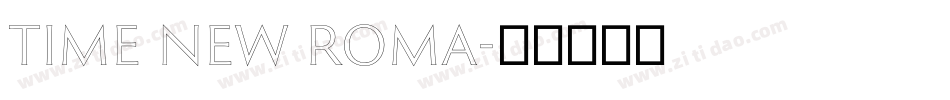 Time new Roma字体转换